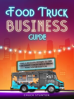 cover image of Food Truck Business Guide